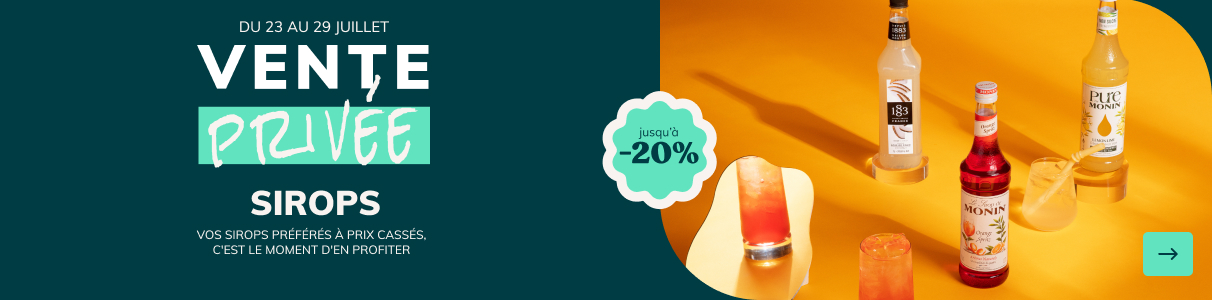 Vente Privée Sirops